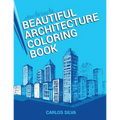 Beautiful Architecture Coloring Book