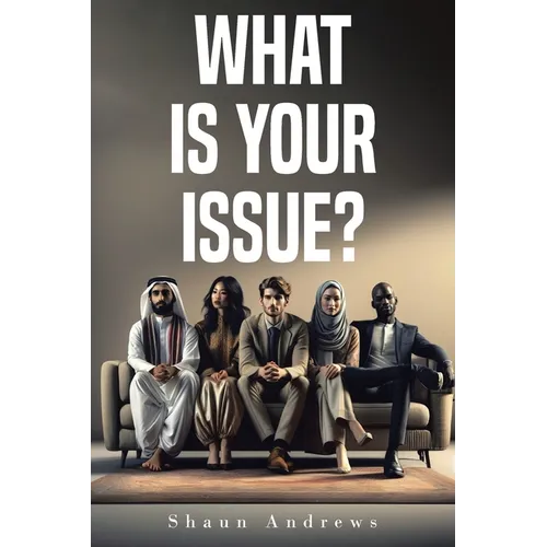 What Is Your Issue?