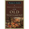 A Popular Survey of the Old Testament