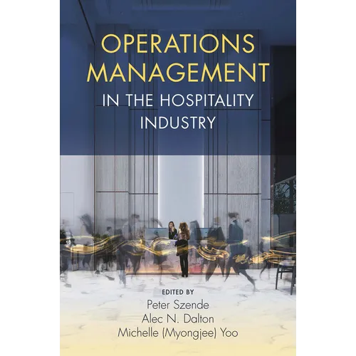 Operations Management in the Hospitality Industry