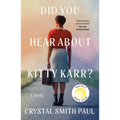 Did You Hear about Kitty Karr?