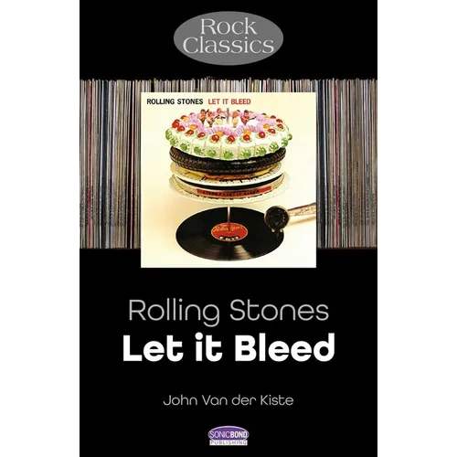 Rolling Stones - Let It Bleed: Rock Classics