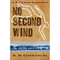 No Second Wind