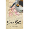 Dear Bill