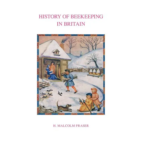 History of Beekeeping in Britain