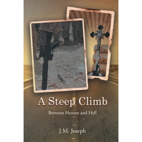 A Steep Climb: Between Heaven and Hell