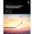 What Works (and Doesn't) in Reducing Recidivism