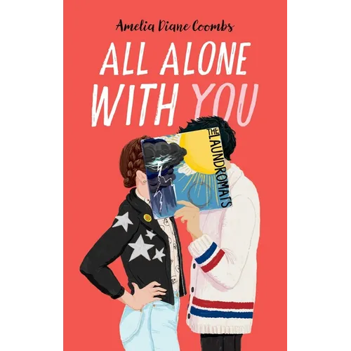 All Alone with You