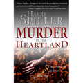 Murder in the Heartland: Book One