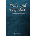 Pride and Prejudice: Large Print Edition