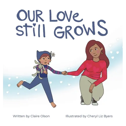 Our Love Still Grows
