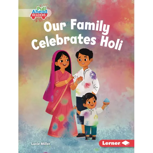Our Family Celebrates Holi