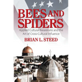 Bees and Spiders: Applied Cultural Awareness and the Art of Cross-Cultural Influence