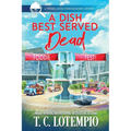 A Dish Best Served Dead