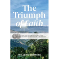 The Triumph of Faith: God Has the Ability to Multiply 50 Cents in Incalculable Quantities