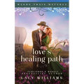 Love's Healing Path