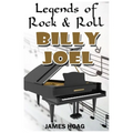 Legends of Rock & Roll - Billy Joel
