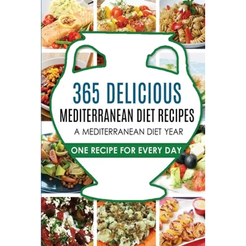 Mediterranean Diet: Mediterranean Diet Recipes: Mediterranean Diet Recipes: Mediterranean Diet Cookbook-Mediterranean Diet Plan