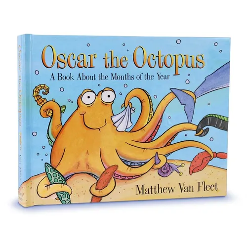 Oscar the Octopus: A Book about the Months of the Year