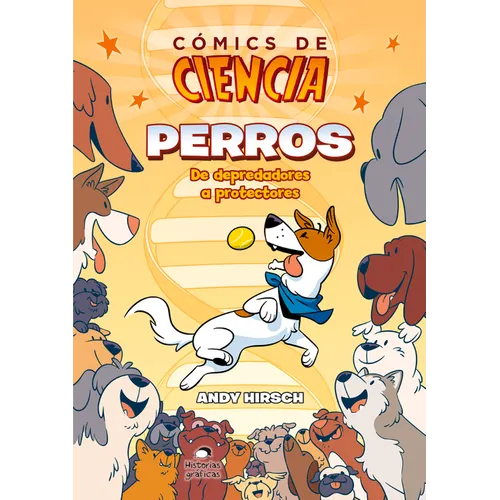 Perros: de Depredadores a Protectores