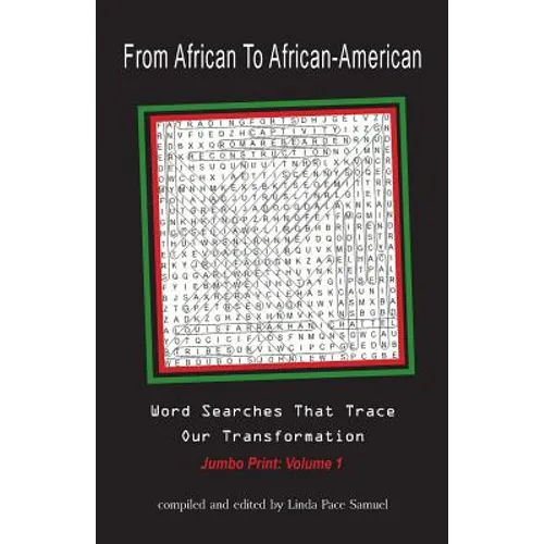 From African to African American: Word Searches That Trace Our Transformation