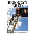Brooklyn Bred