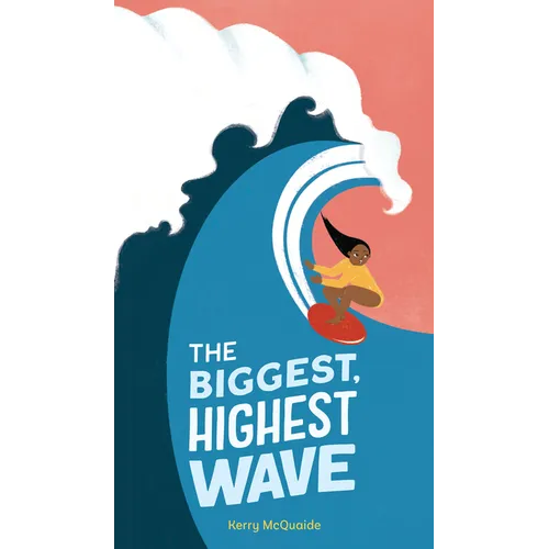 The Biggest, Highest Wave