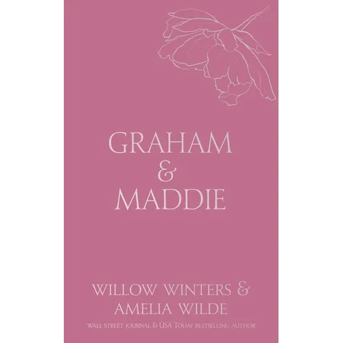 Graham & Maddie: Sealed with a Kiss