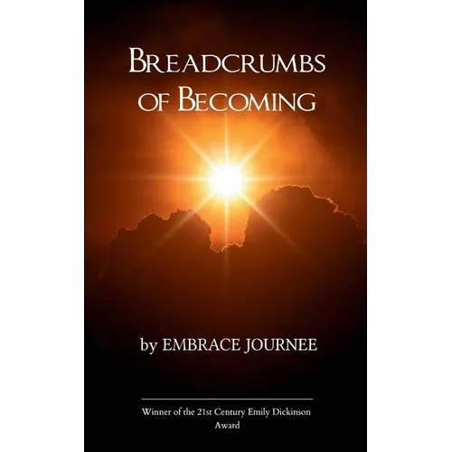 Breadcrumbs of Becoming