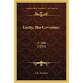 Emily, The Governess: A Tale (1836)