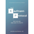 The Kaufmann Protocol: Why we Age and How to Stop it