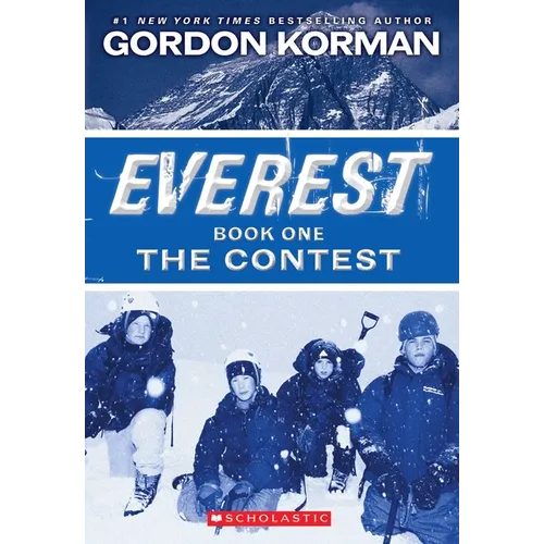 The Contest (Everest, Book 1): Volume 1