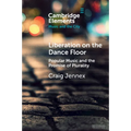 Liberation on the Dance Floor