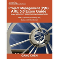 Project Management (PjM) ARE 5.0 Exam Guide (Architect Registration Examination): ARE 5.0 Overview, Exam Prep Tips, Guide, and Critical Content