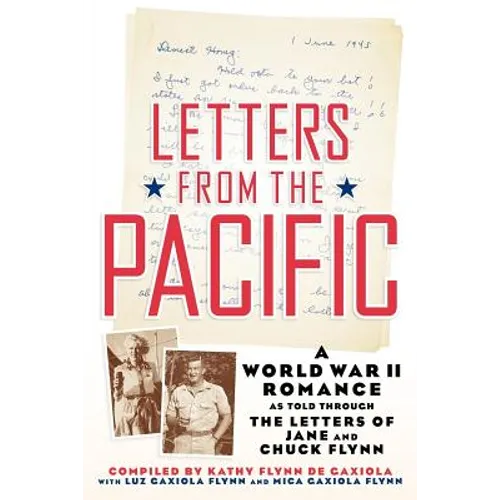 Letters from the Pacific: A World War II Romance