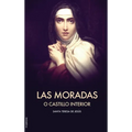 Las Moradas o el Castillo interior (Letra Grande)