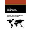 National Security Management: Global Psychological Conflict