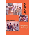 Sewero! Christian Drama and the Drama of