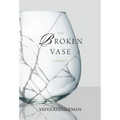 The Broken Vase
