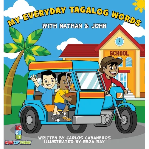 My Everyday Tagalog Words With Nathan & John