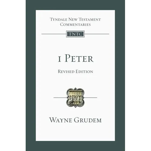 1 Peter (revised edition): An Introduction And Commentary