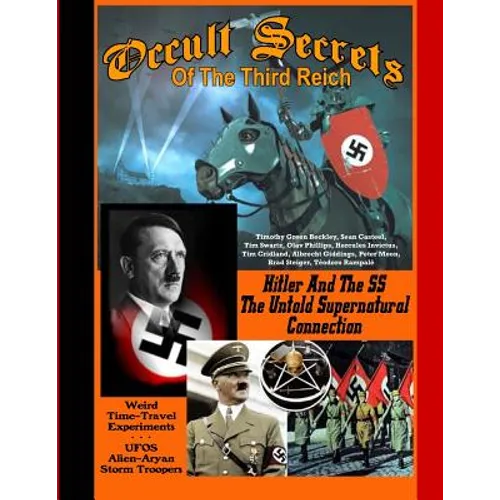 Occult Secrets Of The Third Reich