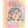 There's a Princess in the Palace: Five Classic Tales Retold