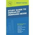 Study Guide to Demian by Hermann Hesse