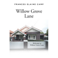 Willow Grove Lane