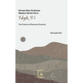 Korean Neo-Confucian Masters Series Vol.4: Yulgok Yi I: The Practice of Reverent Sincerity