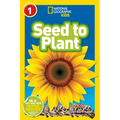 Seed to Plant (National Geographic Kids Readers, Level 1)