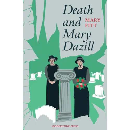 Death and Mary Dazill