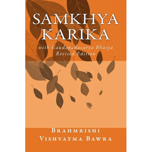 Samkhya Karika: with Gaudapadacarya Bhasya