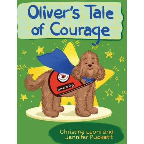 Oliver's Tale of Courage